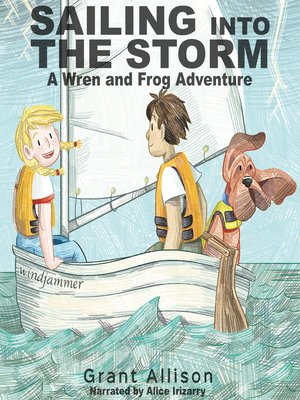 cover image of Sailing Into the Storm